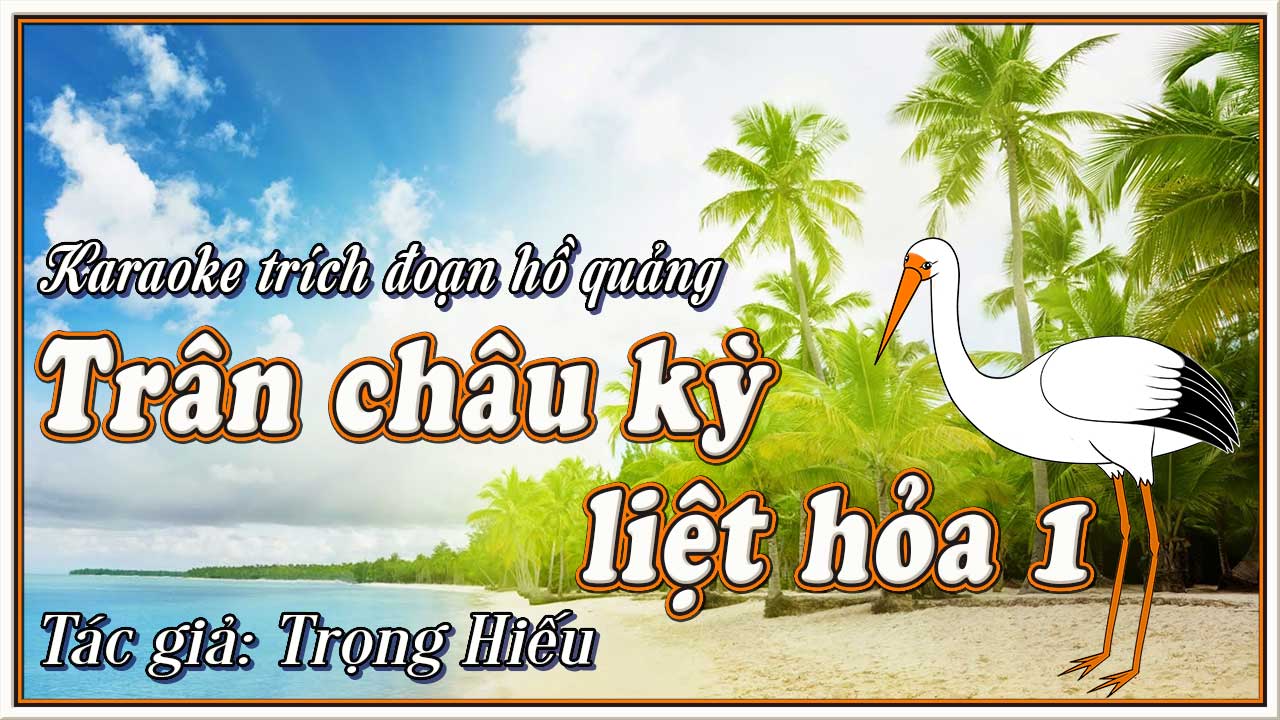 Trân châu kỳ liệt hỏa 1