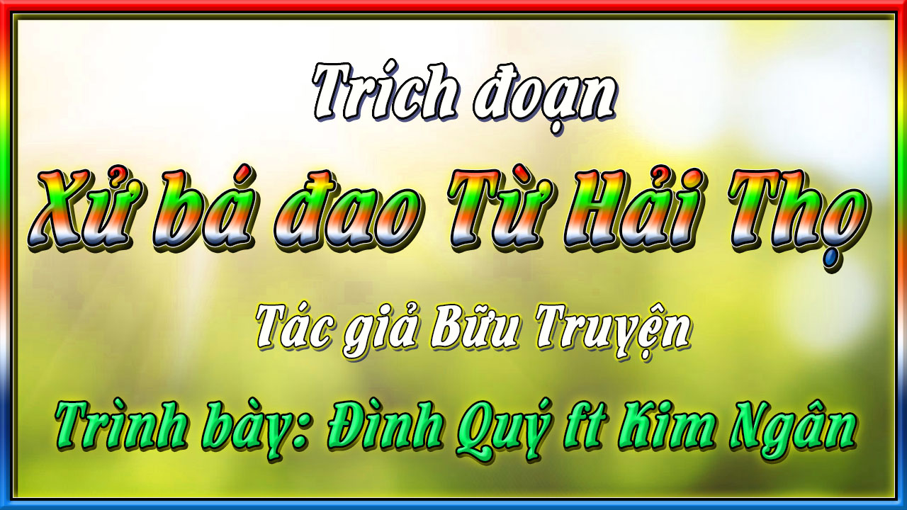 Xử bá đao từ hải thọ